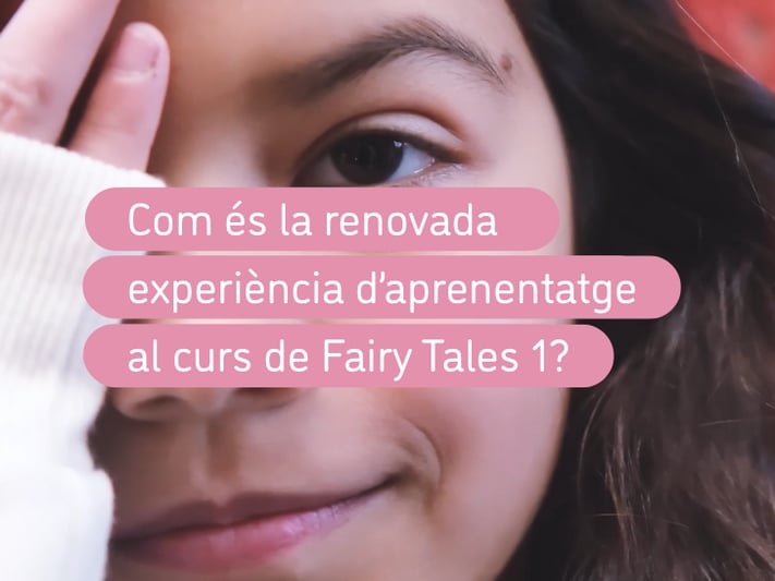 Fairy Tales 1: els contes clàssics evolucionen amb Kids&Us